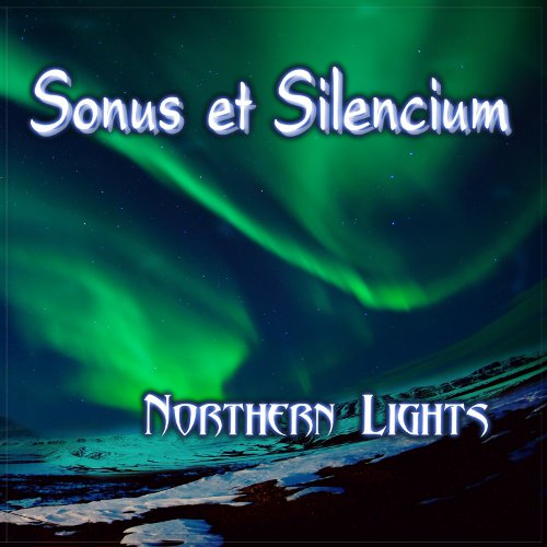 Sonus et Silencium \"Northern Lights\"